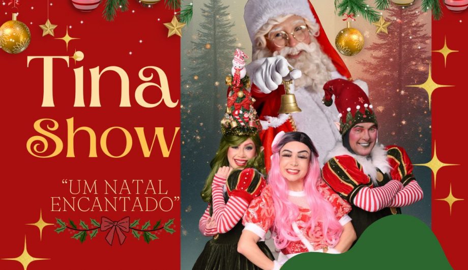 Palácio Bernardino Monteiro recebe o espetáculo “Um Natal Encantado”, de Tina&nbsp;Show